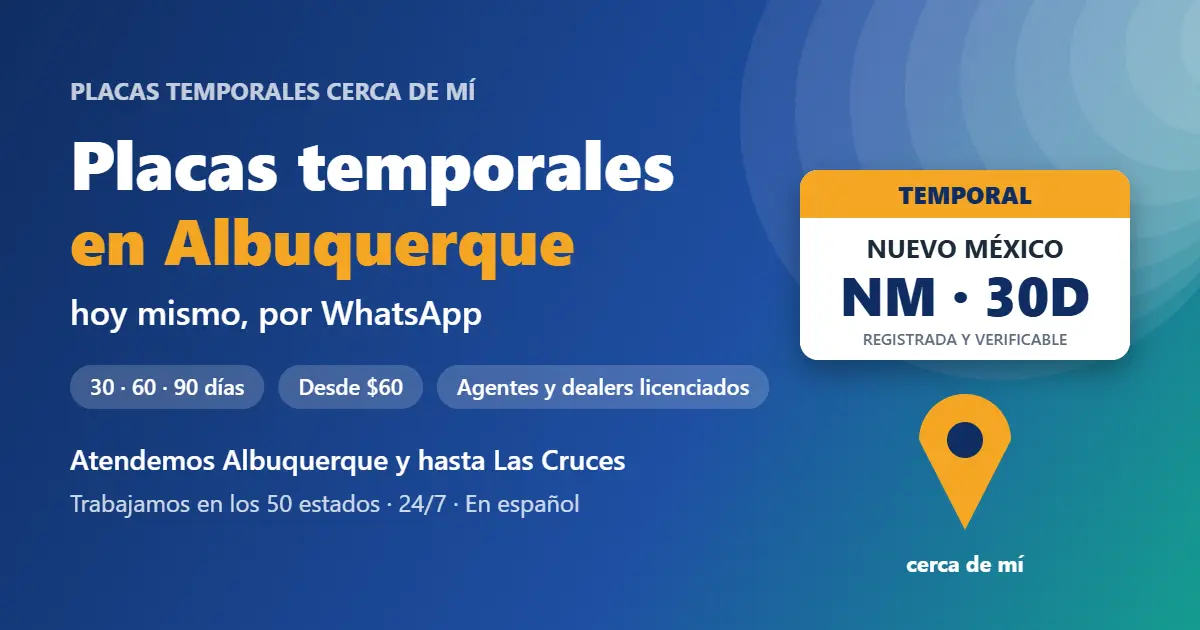 Placas temporales en Albuquerque, Nuevo México: placa temporal registrada de 30, 60 o 90 días por WhatsApp